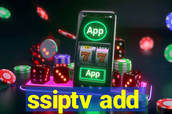 ssiptv add